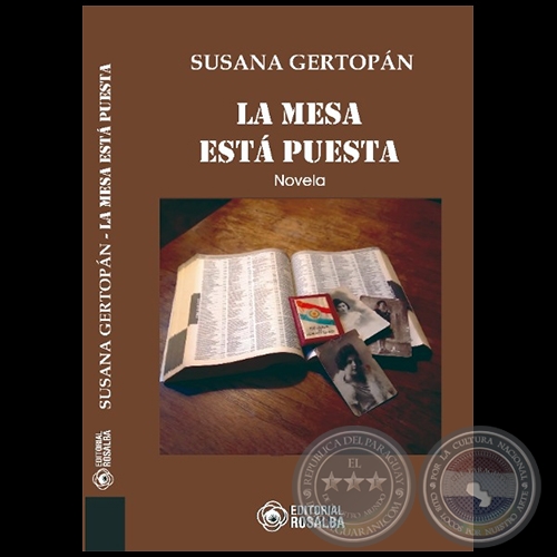 LA MESA ESTÁ PUESTA - Novela de SUSANA GERTOPÁN - Año 2022